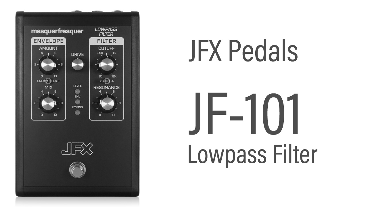 JFX Pedalsからモーガーフーガーの機能を備えたローパスフィルターが発売。