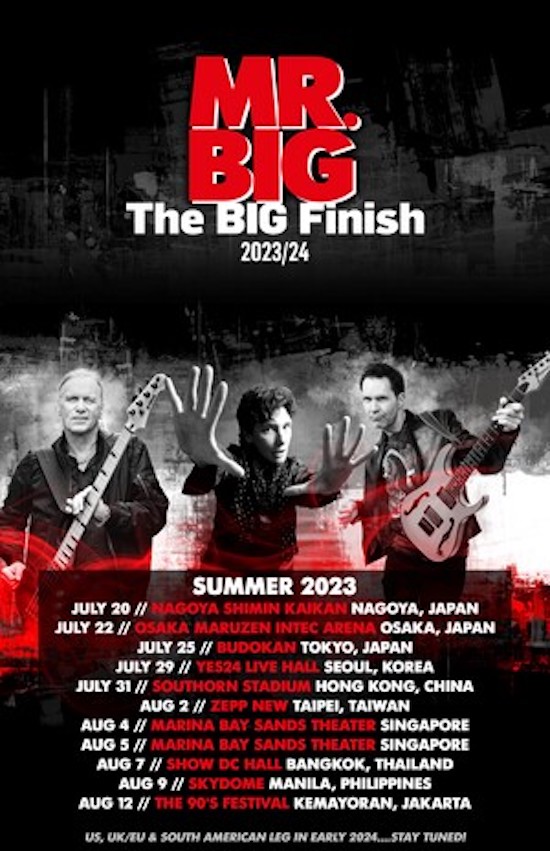 MR. BIG ANNOUNCES WORLD TOUR, “THE BIG FINISH,” PERFORMING 