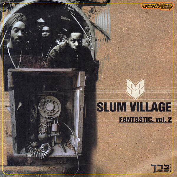 Fantastic, Vol. 2 by Slum Village (Album, Jazz Rap): Reviews
