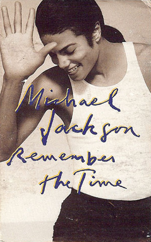 Remember the Time / Black or White by Michael Jackson (Single