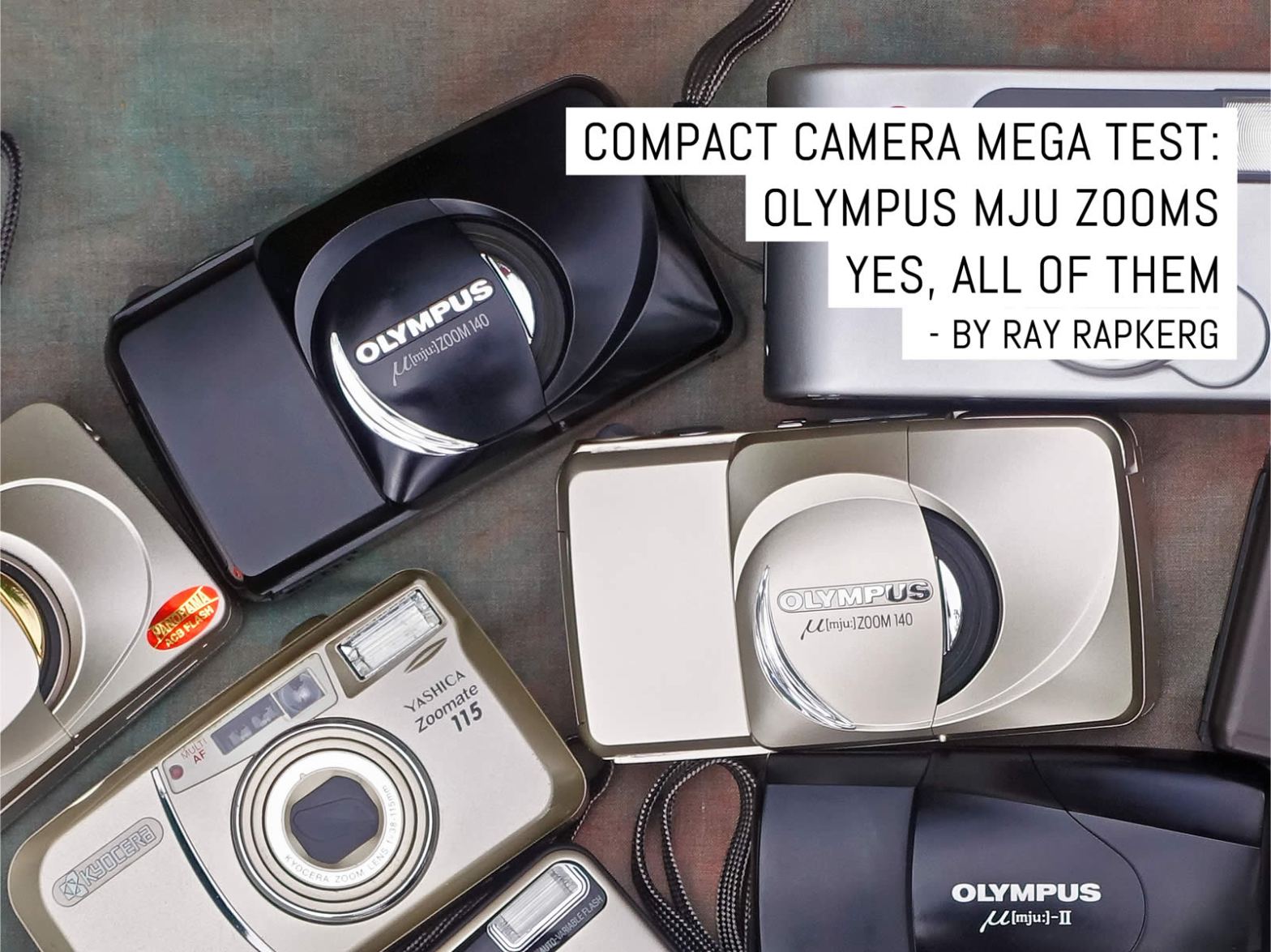 Compact camera mega test: Olympus MJU Zooms, all of them - EMULSIVE