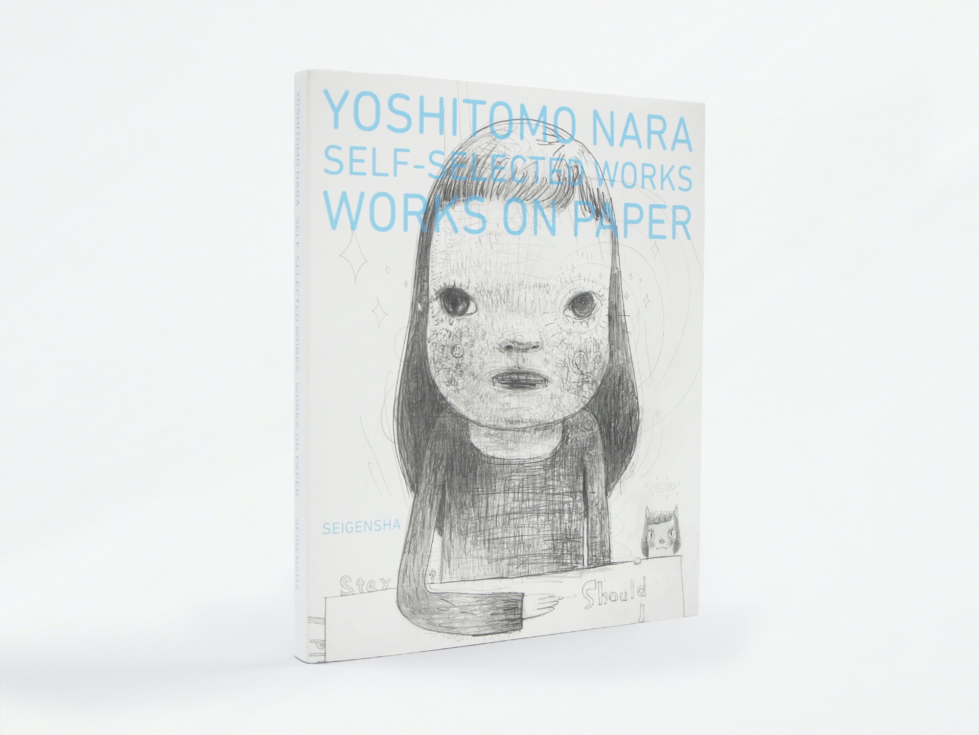 Yoshitomo Nara：Self-selected Works―Works on Paper | 青幻舎
