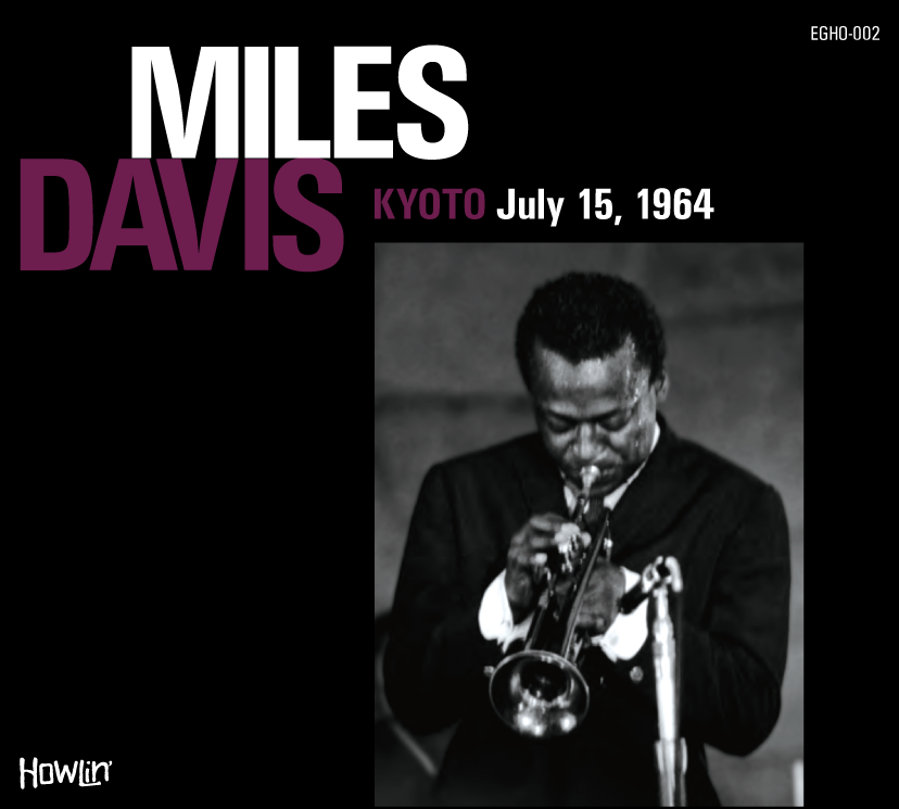 KYOTO July 15, 1964 / MILES DAVIS › エターナルグルーヴズ〈ETERNAL