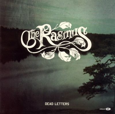 Dead Letters - The Rasmus | Album | AllMusic