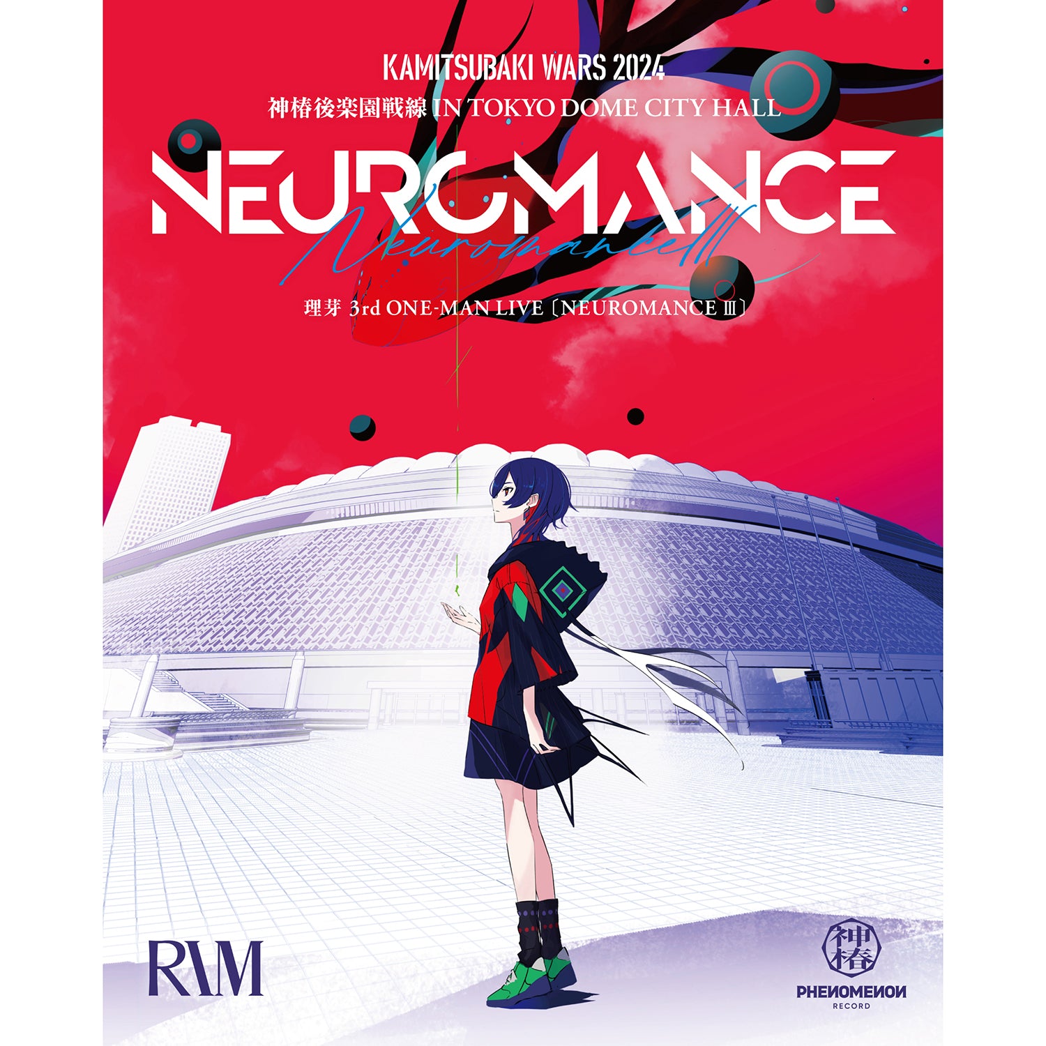 理芽】「NEUROMANCE Ⅲ」Blu-ray／3rd ONE-MAN LIVE「NEUROMANCE Ⅲ