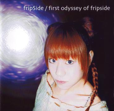 第1期】first odyssey of fripSide | fripSide OFFICIAL SITE