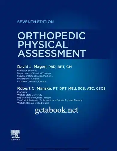 Orthopedic Physical Assessment 7th Edition - David J. Magee