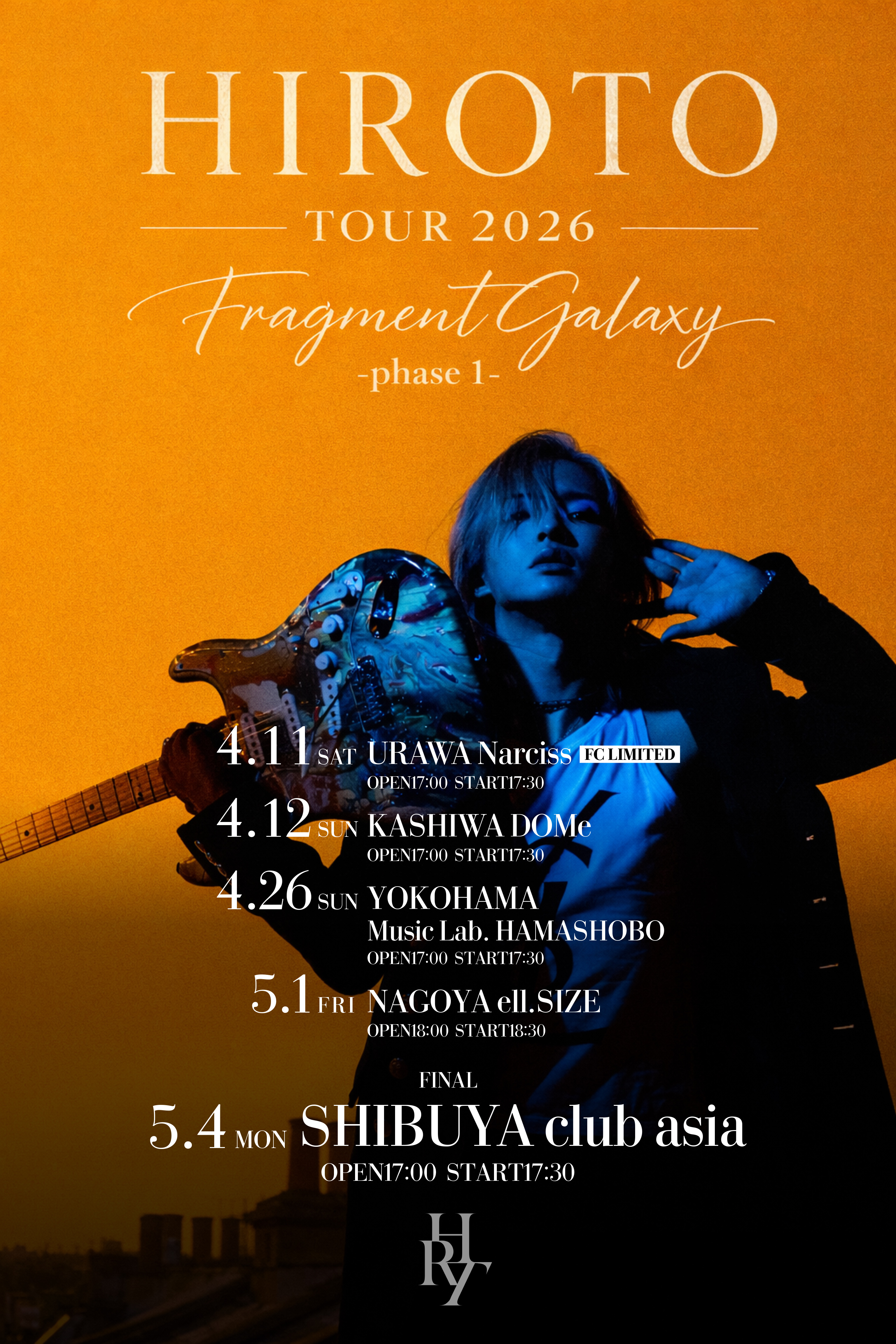 HIROTO TOUR 2026 『FRAGMENT GALAXY -phase1-』開催決定！ | NEWS