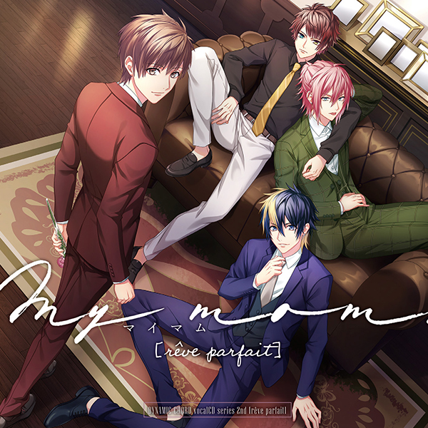 DYNAMIC CHORD｜vocalCD series 2nd [rêve parfait]