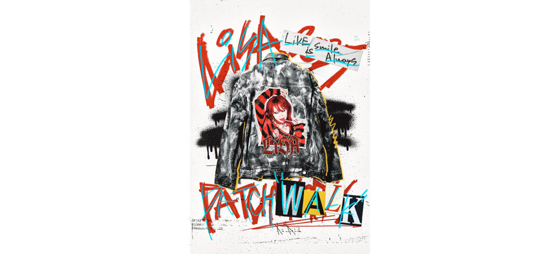 デジタル優先券 | LiSA「LiVE is Smile Always〜PATCH WALK