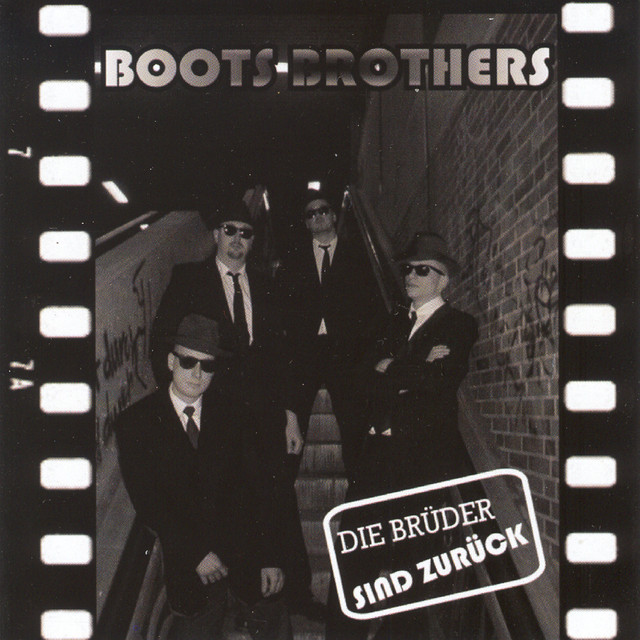 Die Brüder sind zurück - Album by Boots Brothers | Spotify