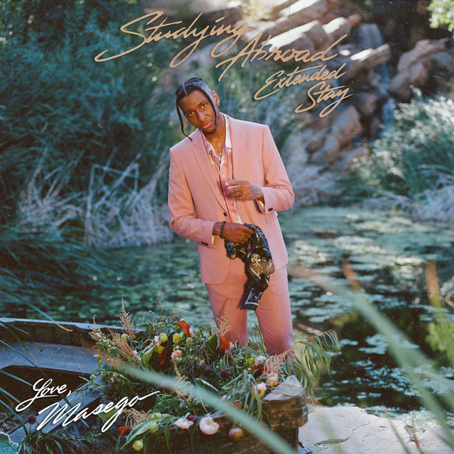 Studying Abroad: Extended Stay - Album by Masego | Spotify