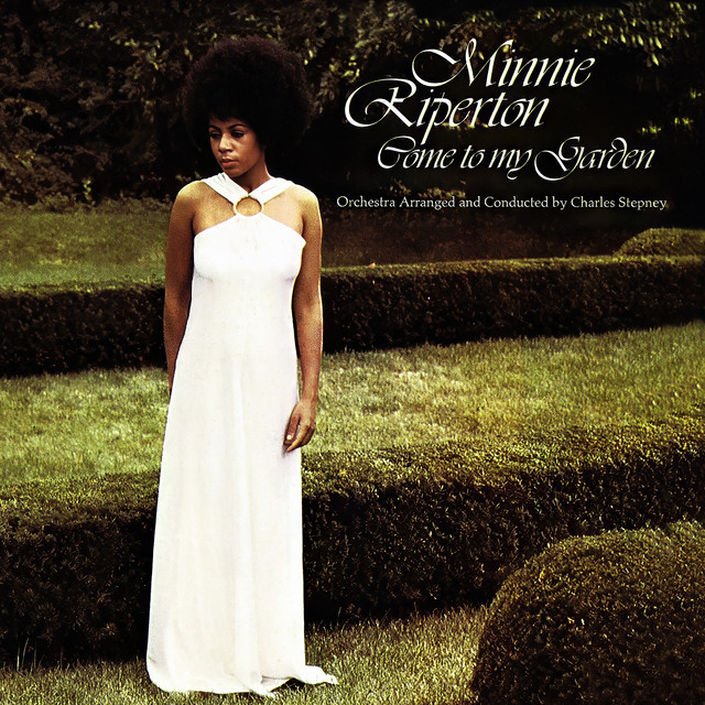 Come To My Garden - Album by Minnie Riperton | Spotify