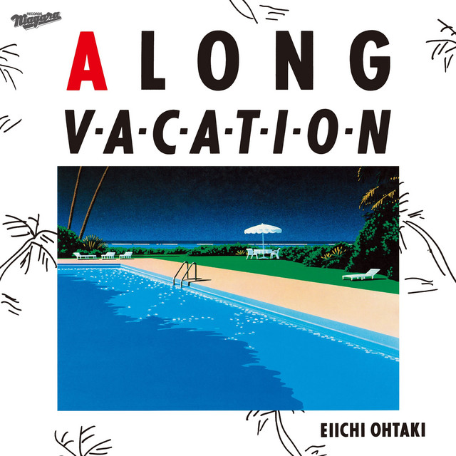 A LONG VACATION - Album by Eiichi Ohtaki | Spotify
