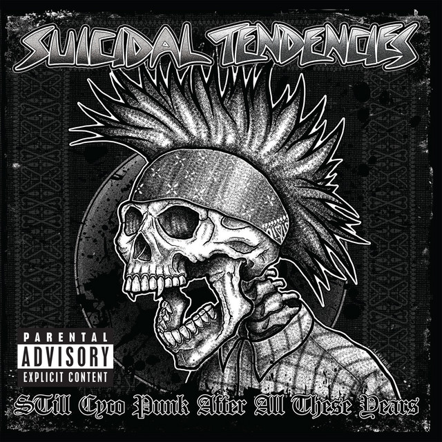 Still Cyco Punk After All These Years - Album by Suicidal