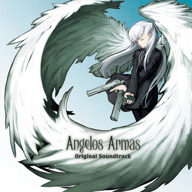 Angelos Armas『天使ノ二挺拳銃』オリジナルサウンドトラック - Album