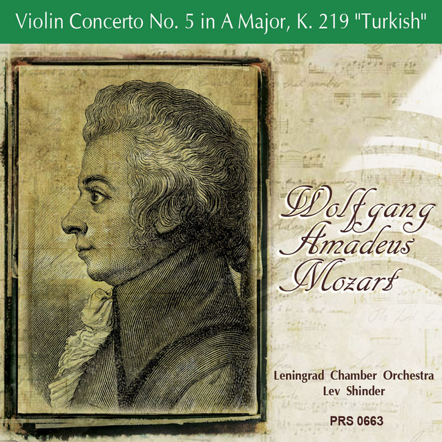 Mozart: Violin Concerto No. 5 in A Major, K. 219 