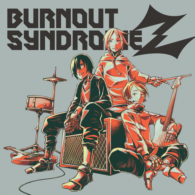 BURNOUT SYNDROMEZ - Album by BURNOUT SYNDROMES | Spotify