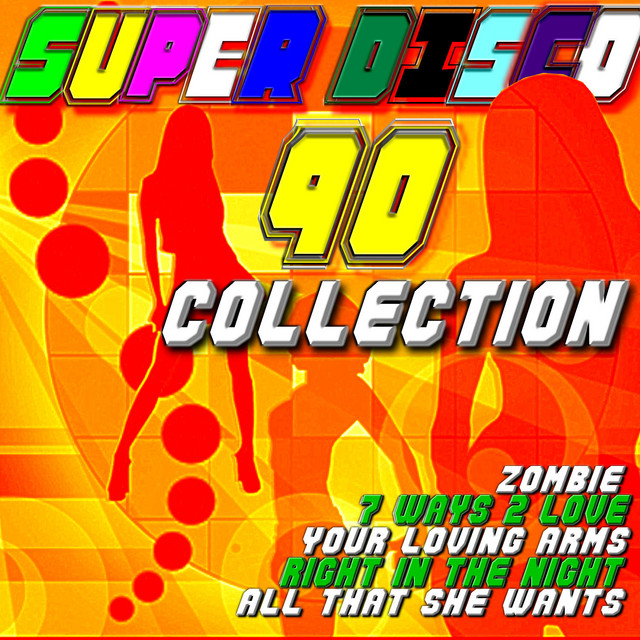 Superdisco 90 Collection - Compilation by Various Artists | Spotify