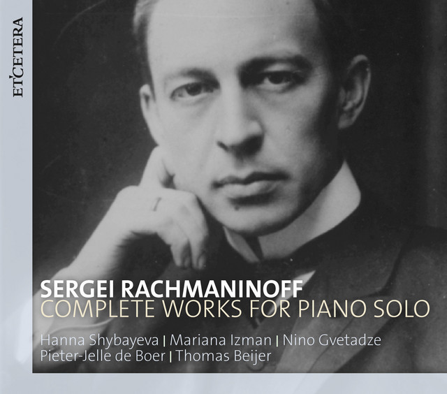 Rachmaninoff: Complete Works for Piano Solo - Compilation by