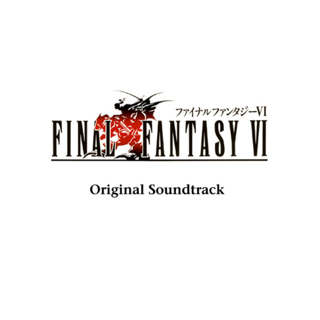 FINAL FANTASY VI Original Soundtrack - Album by Nobuo Uematsu