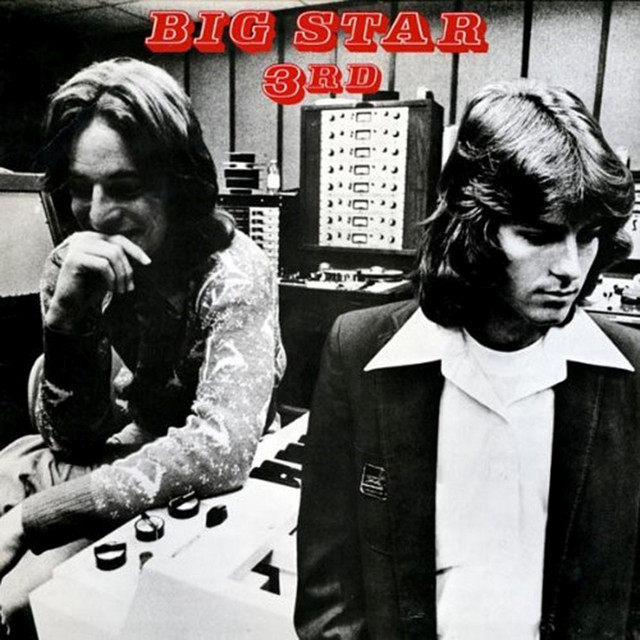 Third - Album by Big Star | Spotify