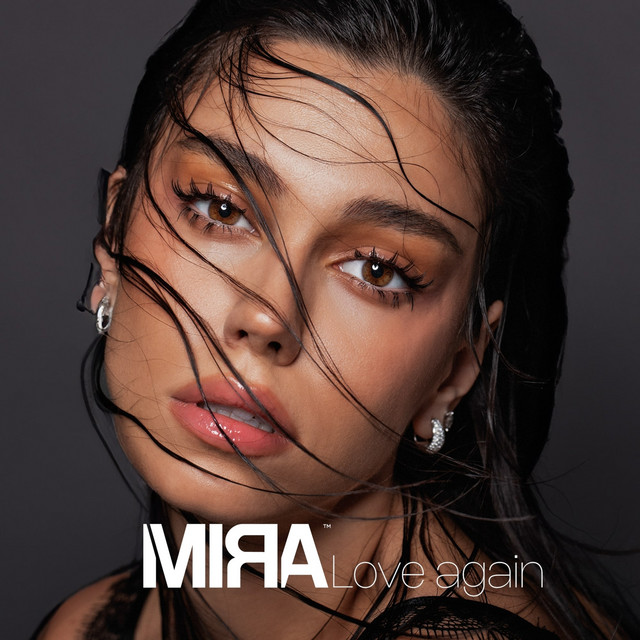Love Again - Single by MIRA | Spotify