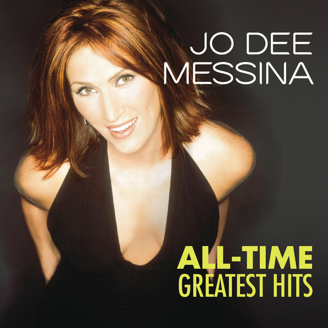 All-Time Greatest Hits - Compilation by Jo Dee Messina | Spotify