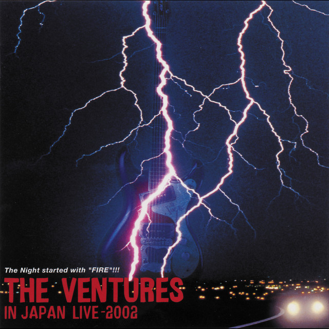 ベンチャーズ・イン・ジャパン・ライヴ2002 - Album by The Ventures