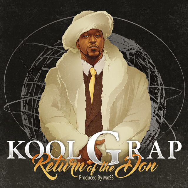 Return of the Don - Album by Kool G Rap | Spotify
