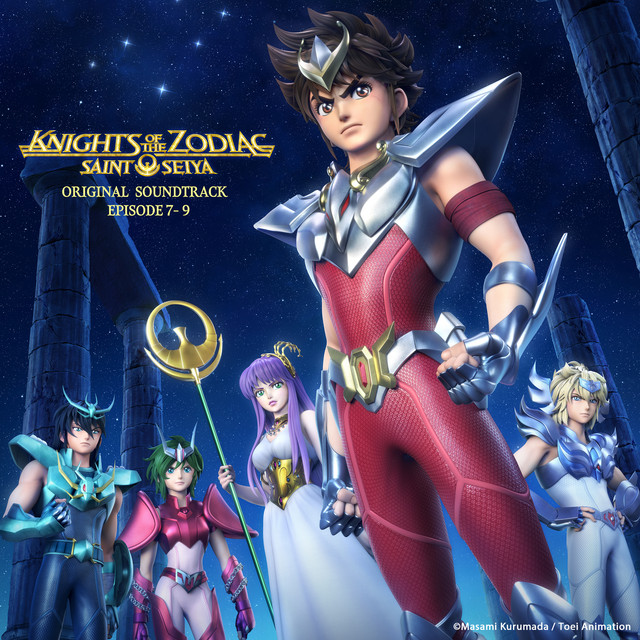 SAINT SEIYA: Knights of the Zodiac Original Soundtrack (Episode7-9