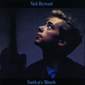 From Monday To Sunday - Album by Nick Heyward | Spotify