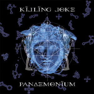 Killing Joke - 2003 (2017 Remastered Version) - Album by Killing