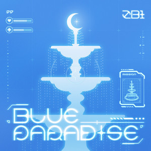 BLUE PARADISE ‑「EP」by ZEROBASEONE | Spotify