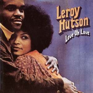 Leroy Hutson | Spotify