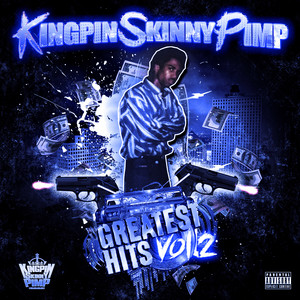 Kingpin Skinny Pimp | Spotify