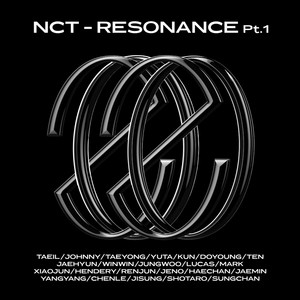 NCT RESONANCE, Pt. 1 - The 2nd Album - Album by NCT | Spotify