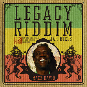 Jah Bless (Legacy Riddim) ‑「シングル」by Ras Maxx David | Spotify