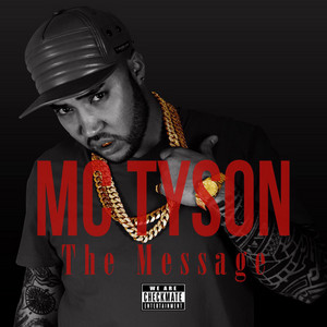 THE MESSAGE 6 - Album by MC TYSON | Spotify