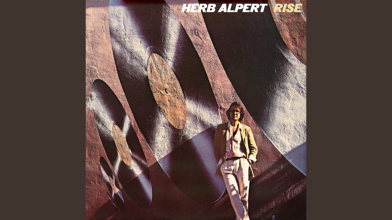 ライズ（Rise）」ハーブ・アルパート（Herb Alpert）（1979） - まいに