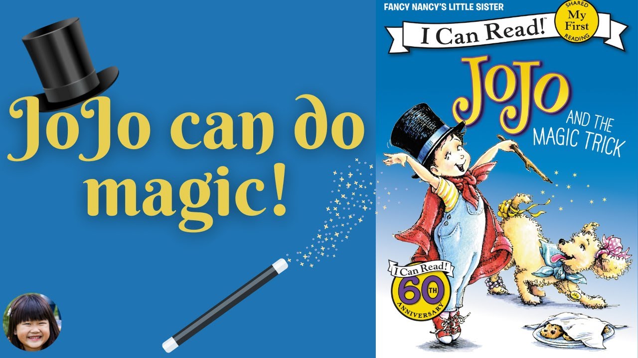 ✨ Fancy Nancy - JoJo & the Magic Trick 🪄 🎩 - Read Aloud by 9