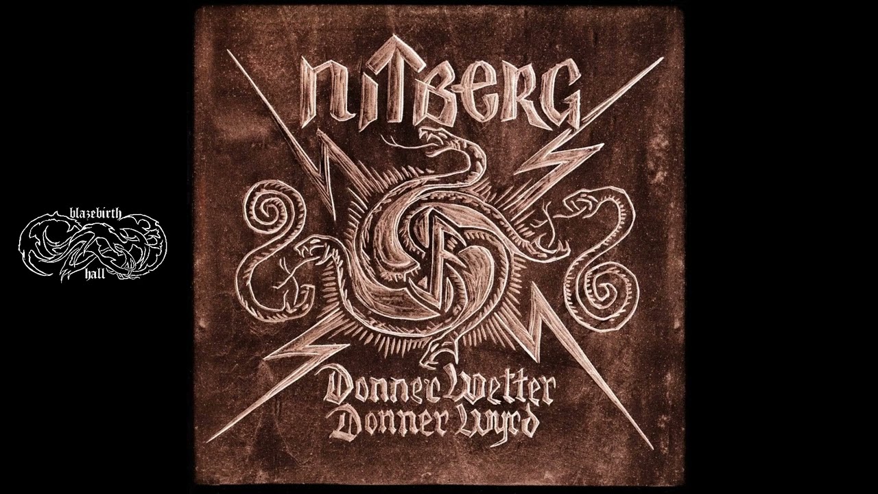 Nitberg - Donner Wetter Donner Wyrd (Full Album) [2007] - YouTube