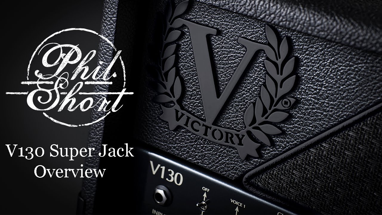 V130 The Super Jack - Victory Amps