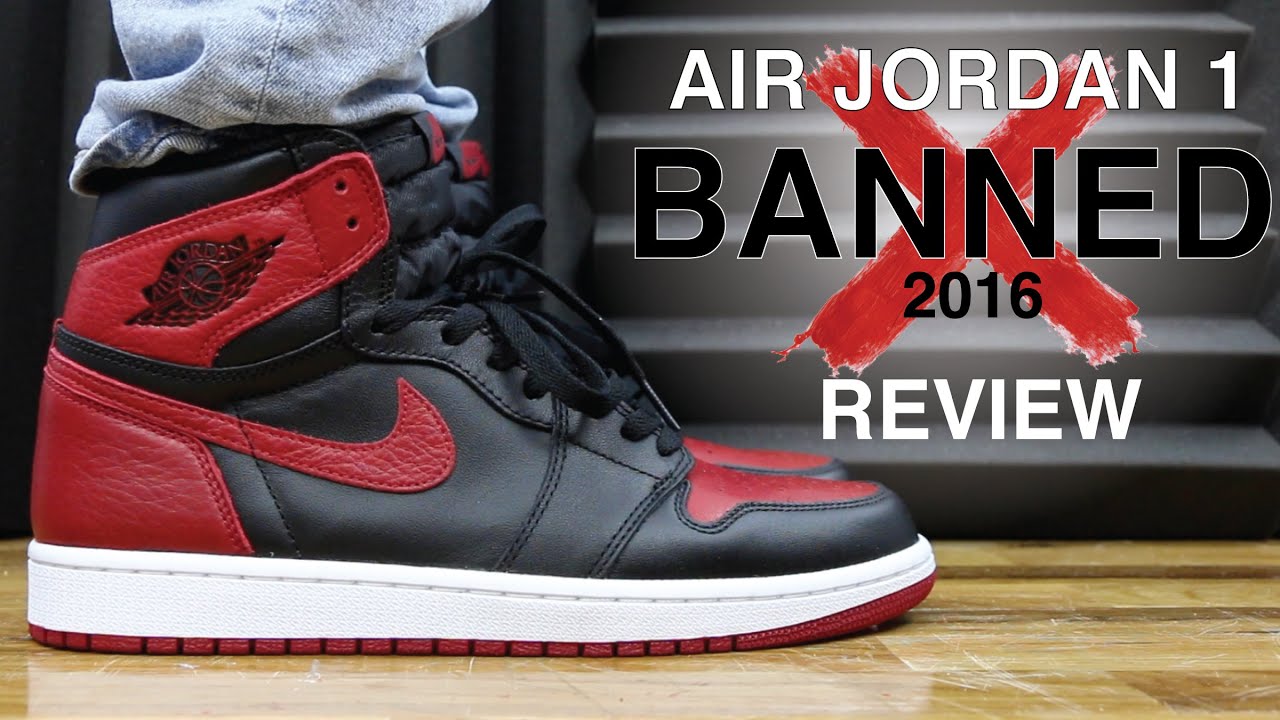 AIR JORDAN 1 BANNED BRED 2016 REVIEW - YouTube