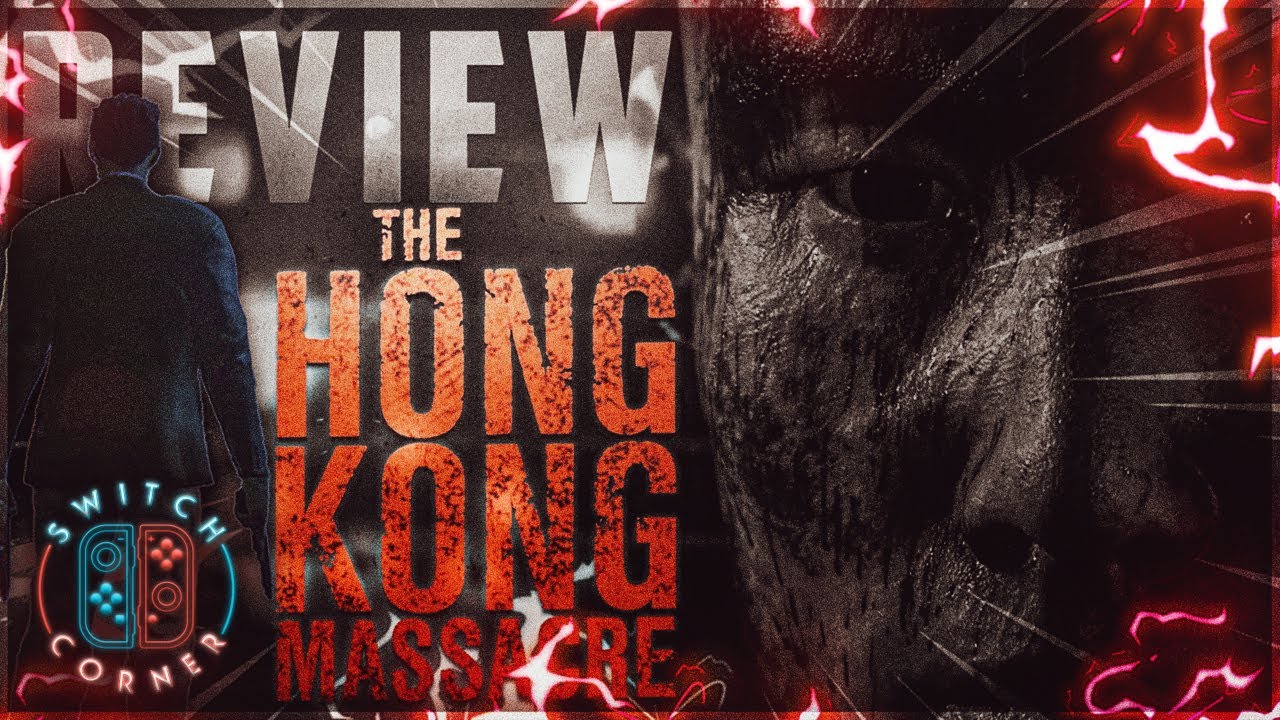 The Hong Kong Massacre Nintendo Switch Review - YouTube