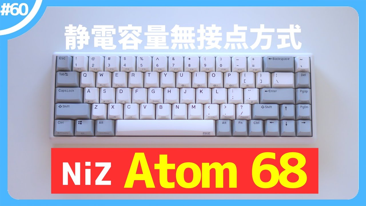 Niz Atom68] Introducing the third capacitive contactless keyboard