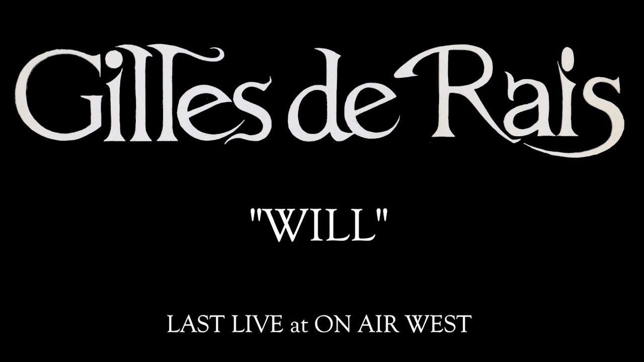 バンドデータベース | Gilles de Rais