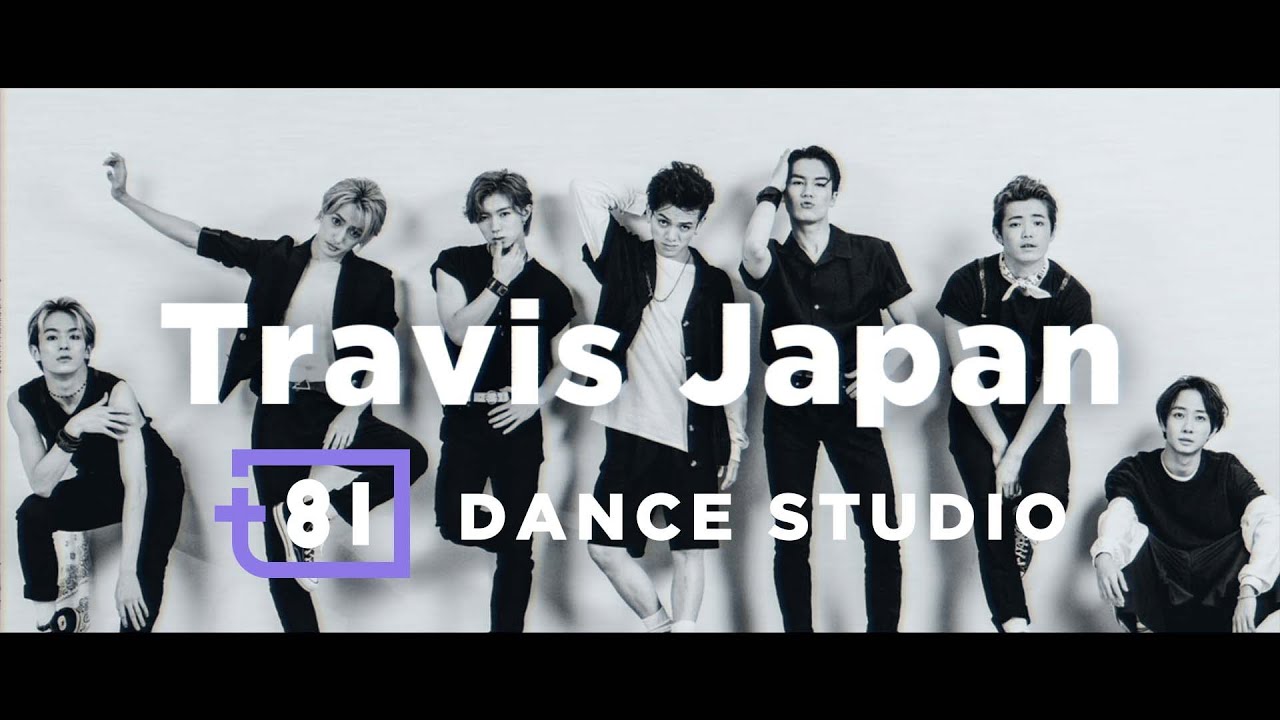 81 DANCE STUDIO / Travis Japan [Teaser] - YouTube