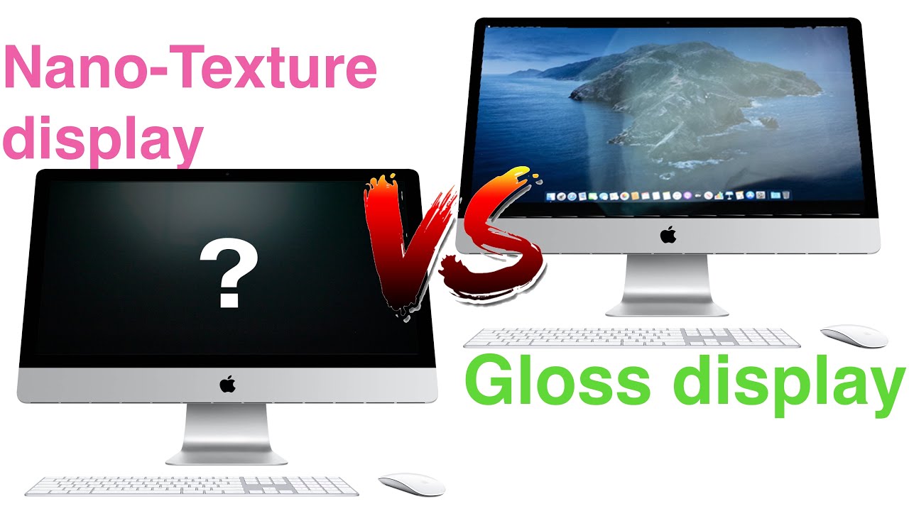 iMAC 2020; Nano-Texture glass display VS Gloss glass display - YouTube