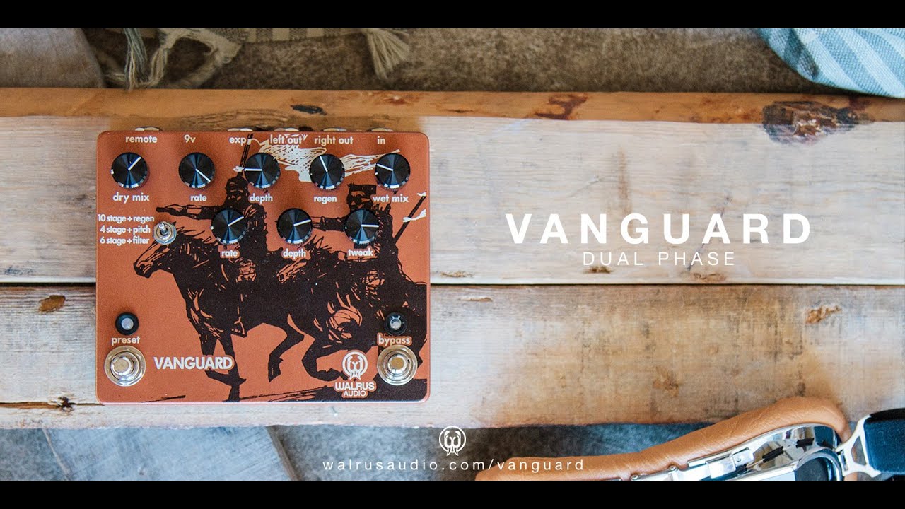 フェイザー】WALRUS AUDIO 次世代感覚のフェイザー「VANGUARD